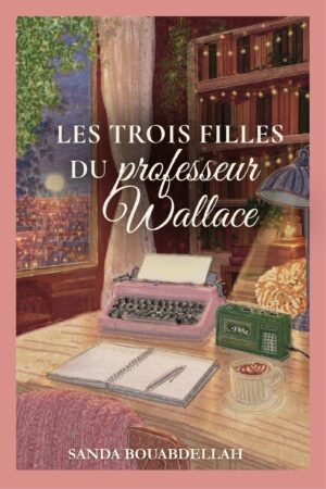 Couverture du livre "Les trois filles du professeur Wallace"